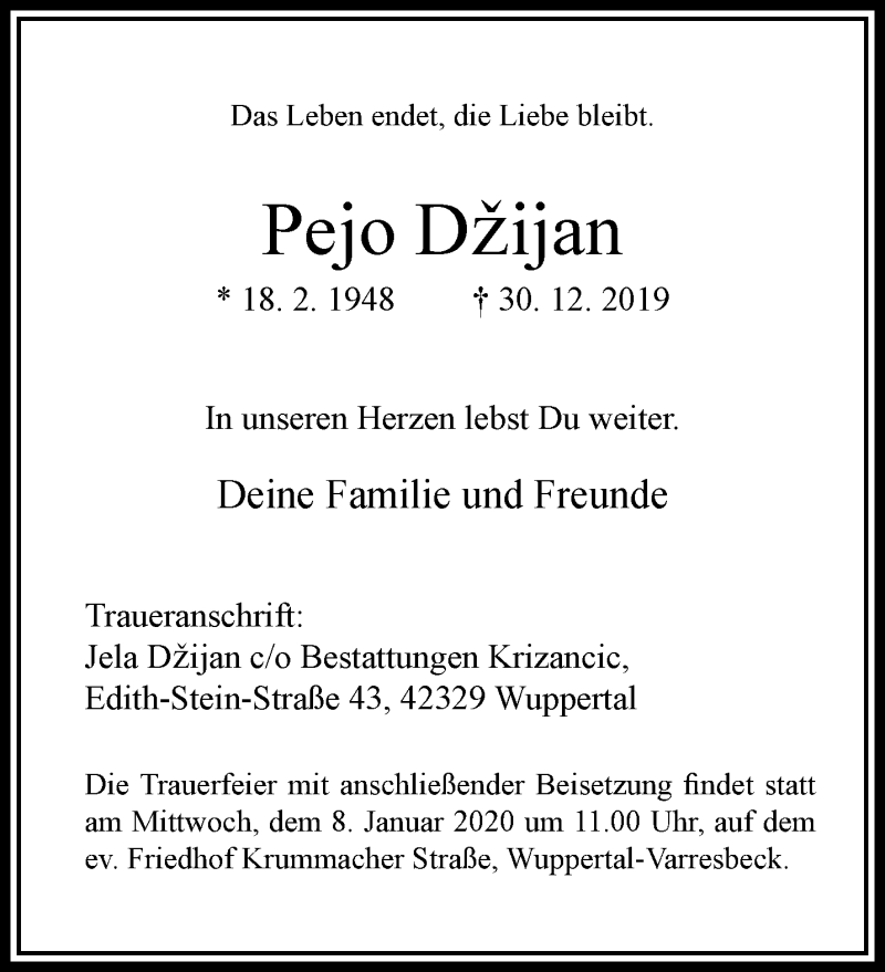  Traueranzeige für Pejo Dzijan vom 04.01.2020 aus trauer.wuppertaler-rundschau.de