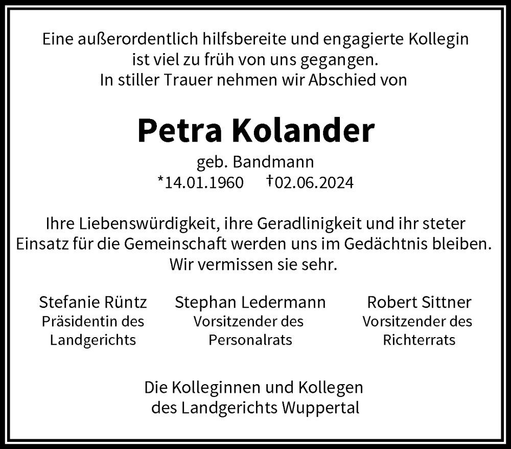  Traueranzeige für Petra Kolander vom 15.06.2024 aus trauer.wuppertaler-rundschau.de