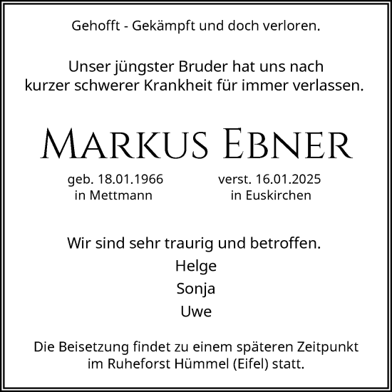 Traueranzeige von Markus Ebner von trauer.duesseldorfer-anzeiger.de