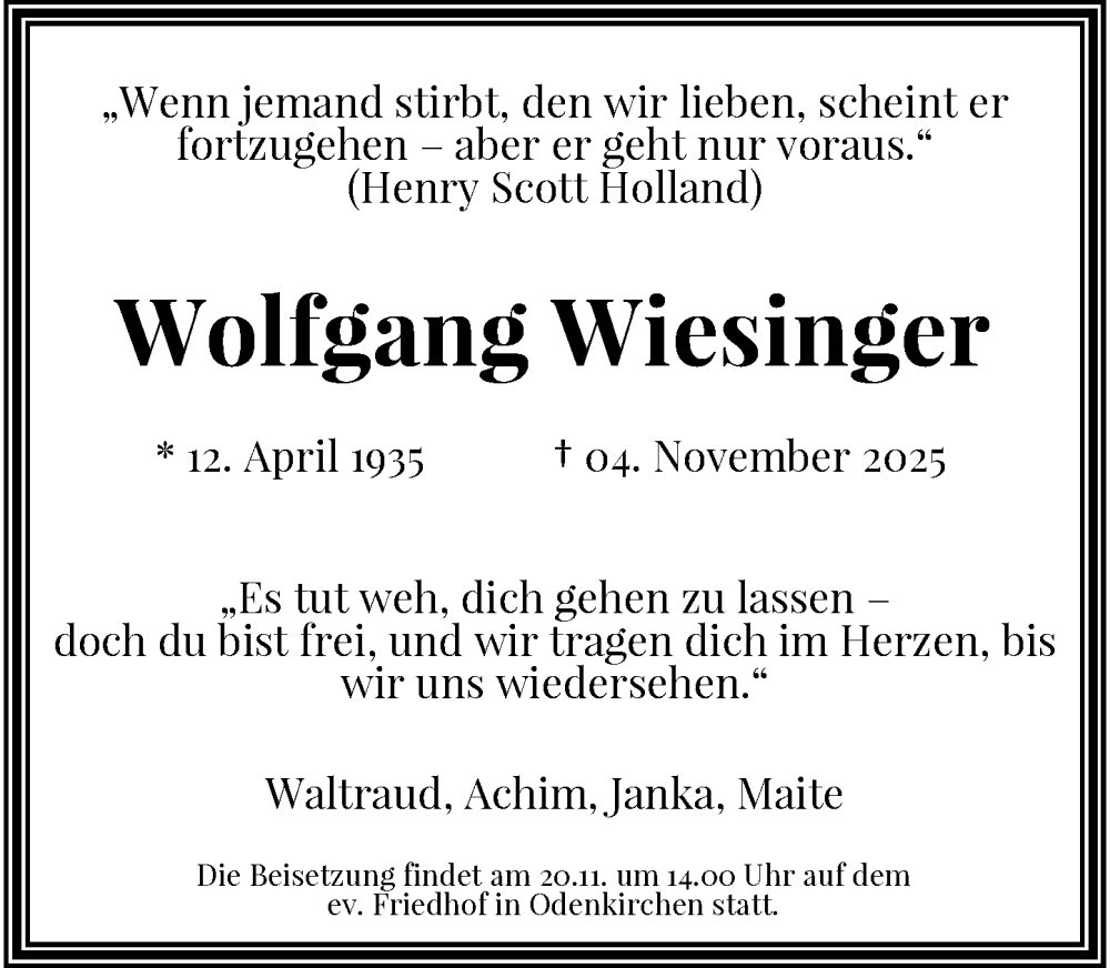  Traueranzeige für Wolfgang Wiesinger vom 16.11.2025 aus trauer.panorama-anzeigenblatt.de