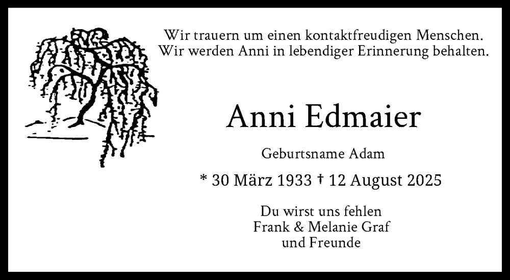  Traueranzeige für Anni Edmaier vom 23.08.2025 aus trauer.wuppertaler-rundschau.de