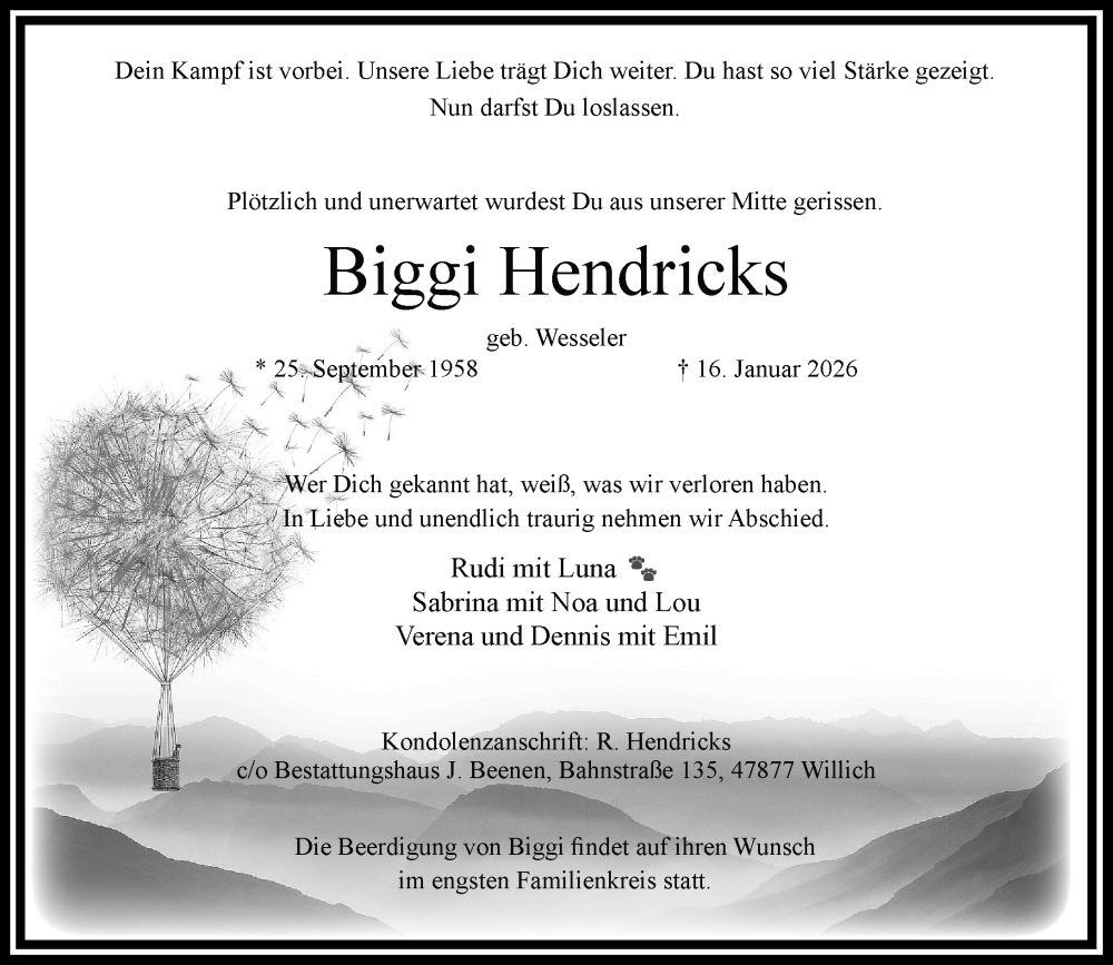  Traueranzeige für Biggi Hendricks vom 01.02.2026 aus trauer.panorama-anzeigenblatt.de
